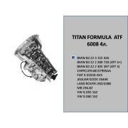 Жидкость для АКПП TITAN FORMULA  ATF 6008 4л. 0068581007